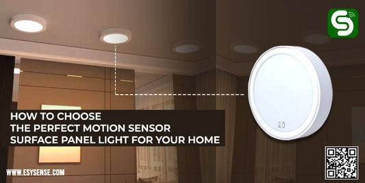 How to Choose the Perfect Motion Sensor Surface Panel Light for Your Home with PIR and microwave sensor technology