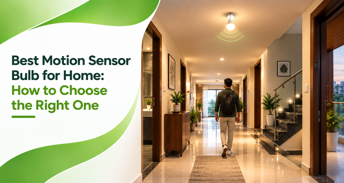 Best Motion Sensor Bulb for Home: How to Choose the Right One